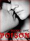 [Blood Like Poison 01] • For the Love of a Vampire